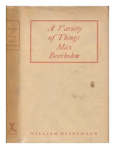 BEERBOHM, MAX SIR (1872-1956) - A variety of things