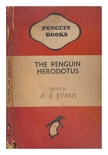 HERODOTUS - The Penguin Herodotus : edited by A. J. Evans