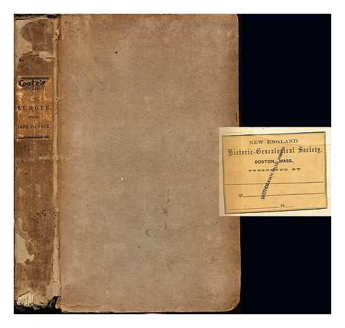 Small, Abraham - The History of Modern Europe: with an account of the decline & fall of the Roman Empire: and a view of the progress society, from the rise of the modern kingdoms to the peace of Paris in 1763: volume VI