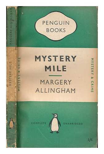 ALLINGHAM, MARGERY - Mystery mile