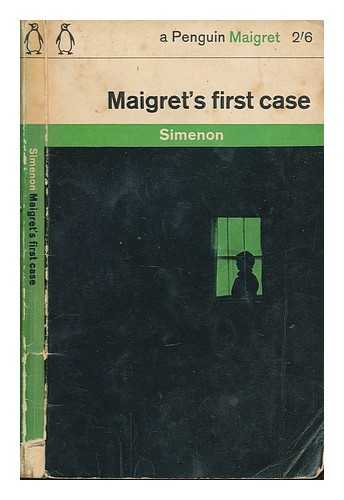 SIMENON, GEORGES - Maigret's first case