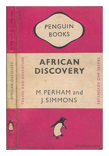 PERHAM, M. SIMMONS, J - African discovery