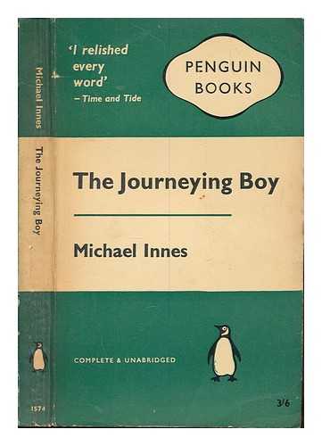 INNES, MICHAEL - The journeying boy