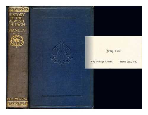 STANLEY, ARTHUR PENRHYN (1815-1881) - Lectures on the history of the Jewish church