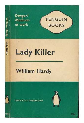 HARDY, WILLIAM - Lady Killer