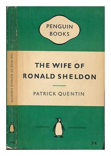 QUENTIN, PATRICK - The wife of Ronald Sheldon