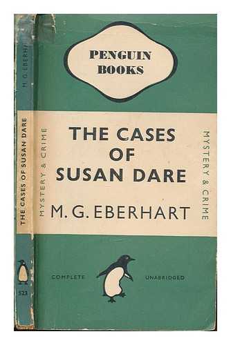 EBERHART, M. G - The cases of Susan Dare