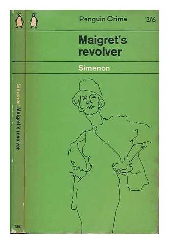 SIMENON, GEORGES - Maigret's revolver