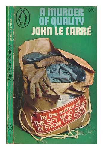 LE CARRE, JOHN - A murder of quality