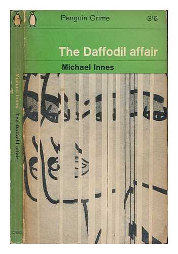 INNES, MICHAEL - The daffodil affair