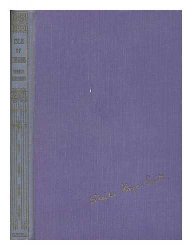 KAYE-SMITH, SHEILA (1887-1956) - Isle of thorns / Sheila Kaye-Smith
