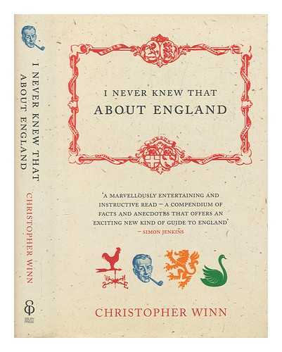 WINN, CHRIS - I never knew that about England / Christopher Winn