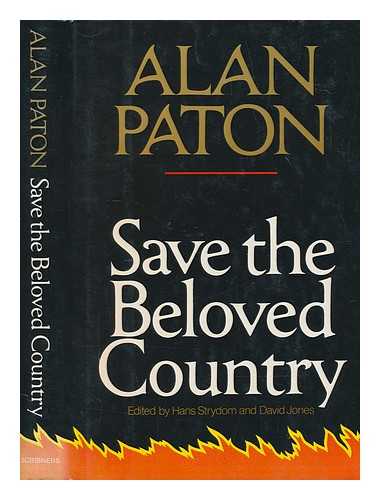 PATON, ALAN (1903-1988) - Save the beloved country / Alan Paton