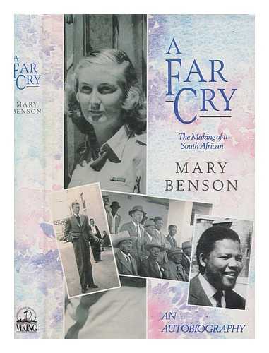 BENSON, MARY - A far cry / Mary Benson