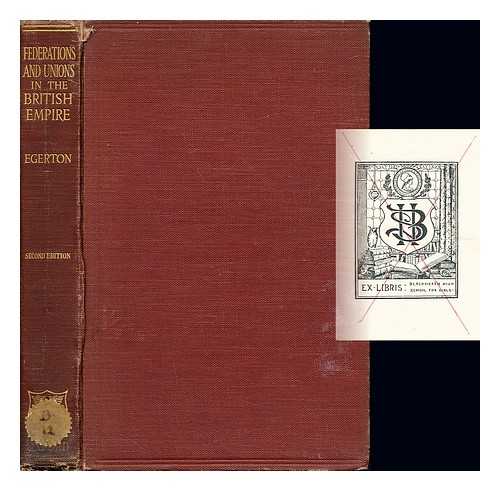 Egerton, Hugh Edward (1855-1927) - Federations and unions within the British empire