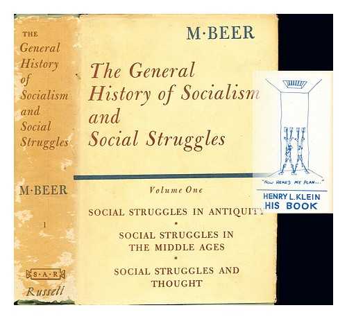 BEER, MAX (1864-1943) - The general history of socialism and social struggles