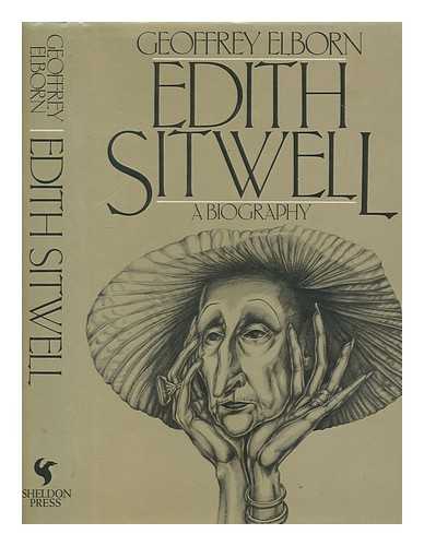 Elborn, Geoffrey - Edith Sitwell : a biography / Geoffrey Elborn