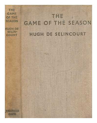 DE SLINCOURT, HUGH (1878-1951) - The game of the season