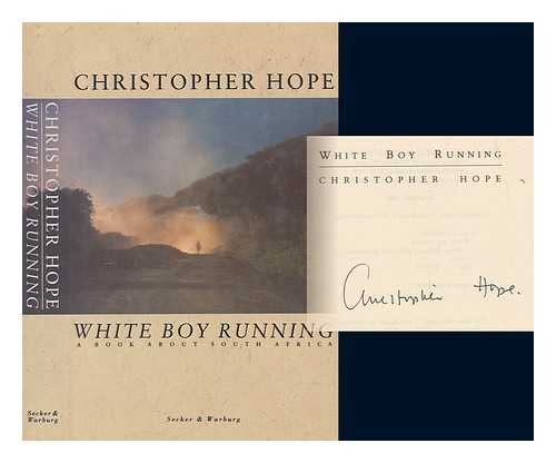 HOPE, CHRISTOPHER - White boy running / Christopher Hope