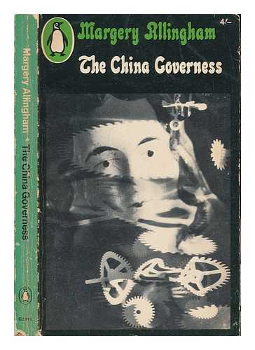 ALLINGHAM, MARGERY - The China governess