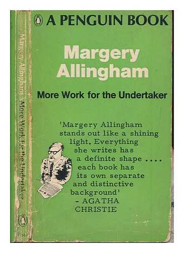 Allingham, Margery - More work for the undertaker