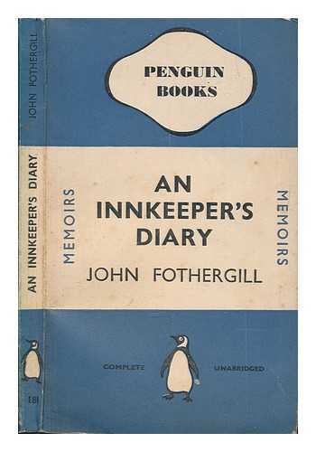 FOTHERGILL, JOHN - An innkeeper's diary