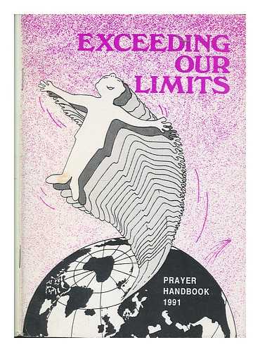 MORTIMOR, JEAN. COOK, GRAHAM - Exceeding our limits : prayers