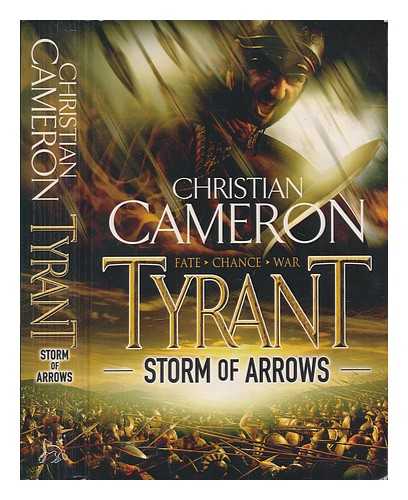 CAMERON, CHRISTIAN (1962-) - Storm of arrows