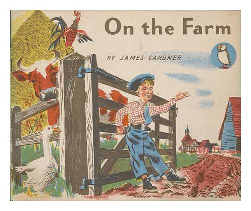 GARDNER, JAMES - On the farm