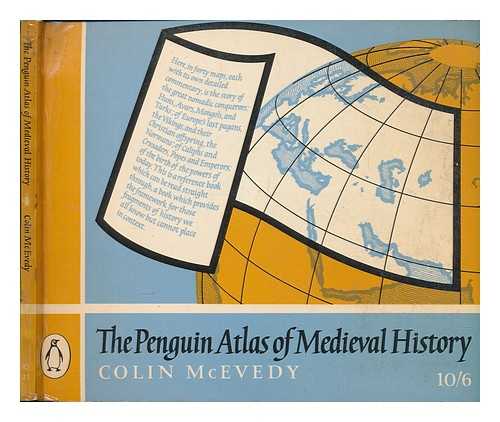 MCEVEDY, COLIN - The Penguin Atlas of Medical History