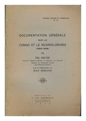 HEYSE, THODORE (1884-1963) - Documentation gnrale sur le Congo et le Ruanda-Urundi