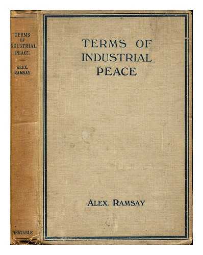 RAMSAY, ALEXANDER - Terms of industrial peace