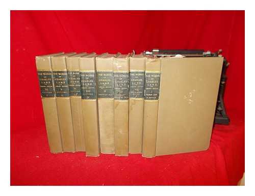AINGER, ALFRED. LAMB, CHARLES - The Works of Charles Lamb: in eight volumes