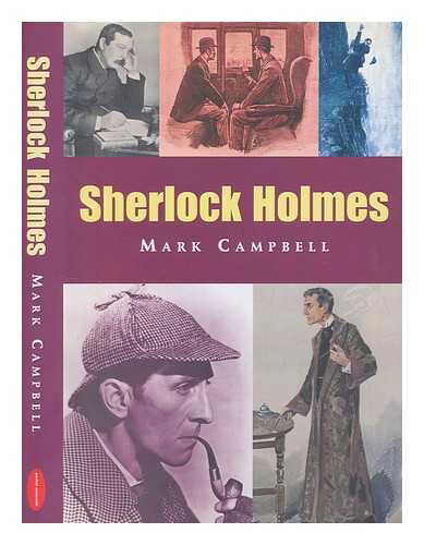 CAMPBELL, MARK - Sherlock Holmes / Mark Campbell