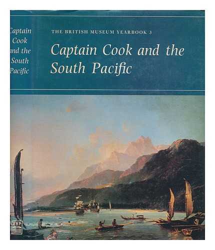 BRITISH MUSEUM - Captain Cook and the South Pacific / [ed. by T.C. Mitchell]