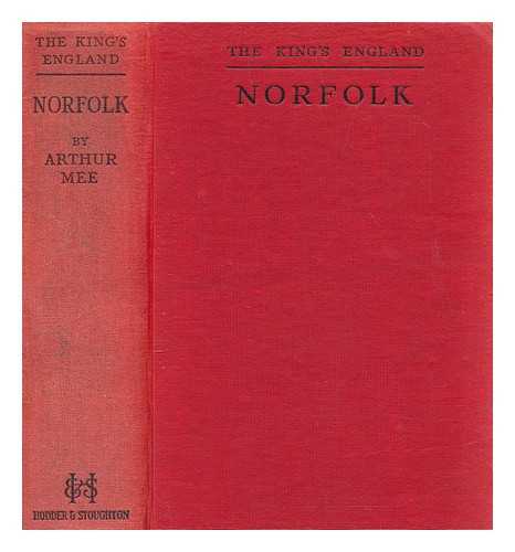 MEE, ARTHUR (1875-1943) - Norfolk; green pastures and still waters