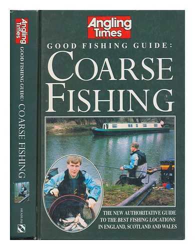 ANGLING TIMES - Good fishing guide : coarse fishing