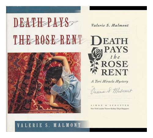 MALMONT, VALERIE S. - Death Pays the Rose Rent. A Tori Miracle Mystery