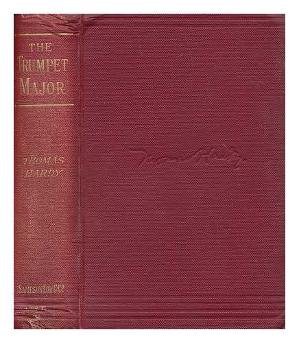 HARDY, THOMAS (1840-1928) - The trumpet-major : a tale, by Thomas Hard