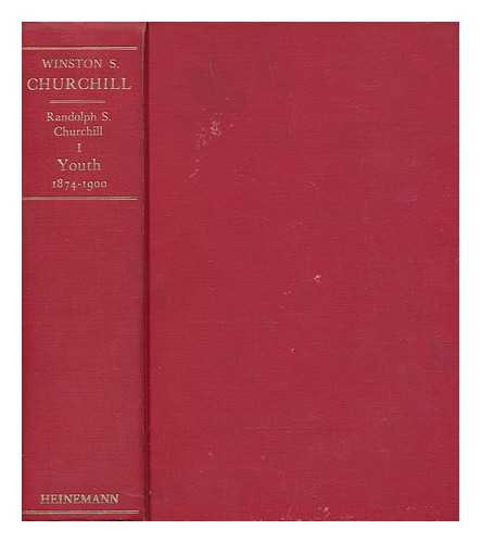 CHURCHILL, RANDOLPH S - Winston S. Churchill. Vol. 1, Youth : 1874-1900