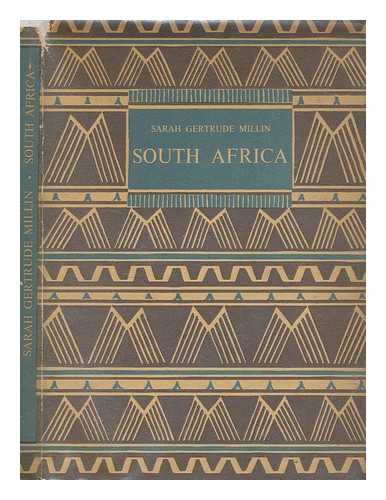 MILLIN, SARAH GERTRUDE - South Africa / Sarah Gertrude Millin