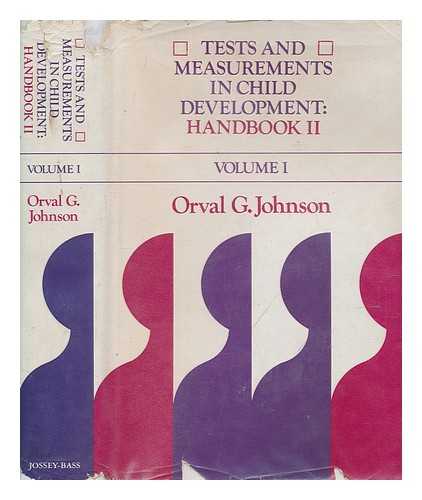 JOHNSON, ORVAL G - Tests and measurements in child development. Handbook 2. vol. 1