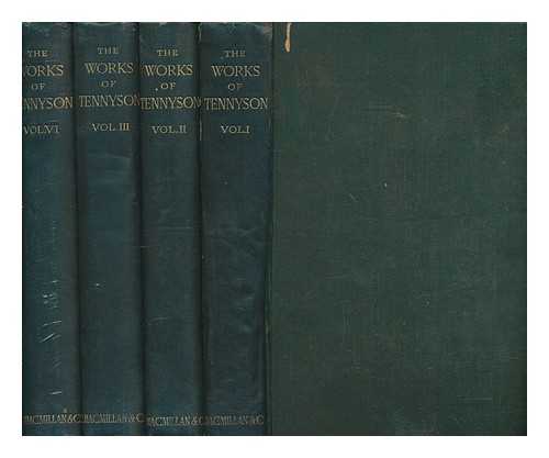 TENNYSON, ALFRED TENNYSON BARON (1809-1892) - The works of Alfred Lord Tennyson, poet laureate - 4 volumes