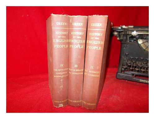 GREEN, JOHN RICHARD - History of the English people - 3 volumes
