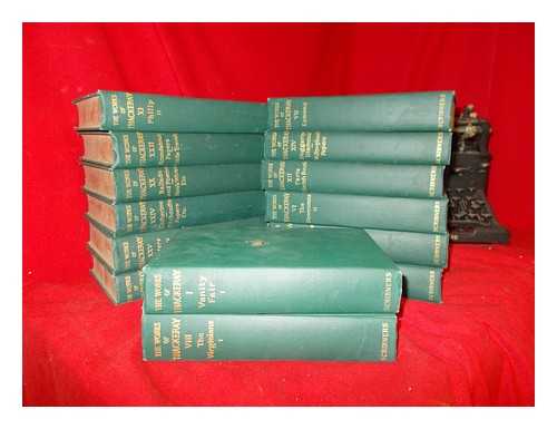 THACKERAY, WILLIAM MAKEPEACE - The works of William Makepeace Thackeray - 14 volumes