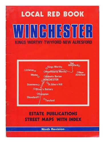 ESTATE PUBLICATIONS - Winchester : King's Worthy, Twyford, New Alresford