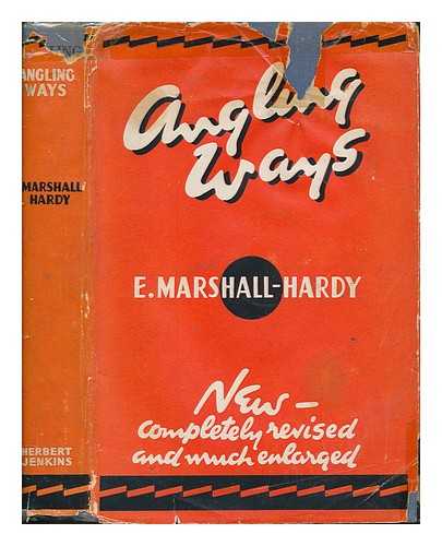 MARSHALL-HARDY, E - Angling ways