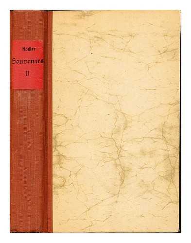 NODIER, CHARLES (1780-1844) - Souvenirs, pisodes et portraits pour servir a l'histoire de la rvolution et de l'empire / par Charles Nodier: tome second