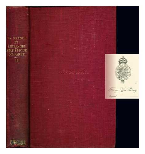 LEGOYT, ALFRED (1815-1885) [STATISTICAL WRITER] - La France et l'tranger : tudes de statistique compare / Alfred Legoyt: tome II