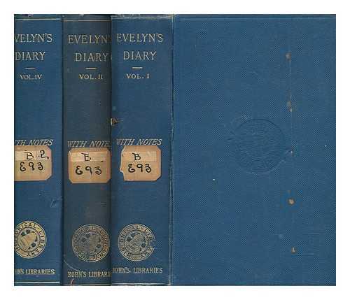 EVELYN, JOHN (1620-1706) - Diary of Iohn Evelyn, to which are added a selection from his familiar letters and the private correspondence between Charles I. and sir E. Nicholas, and between sir E. Hyde and sir R. Browne, ed. by W. Bray - Volumes 1, 2 & 4